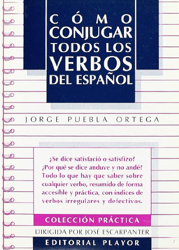 Stock image for Como Conjugar Todos Los Verbos Del Espanol (Spanish Edition) for sale by Iridium_Books