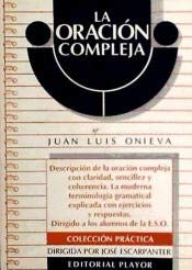 9788435907163: La Oracion Compleja