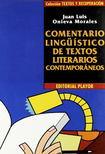 9788435907439: Comentario Linguistico De Textos Literarios Contemporaneos