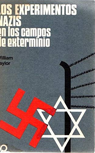 9788436101997: Los experimentos nazis en los campos de exterminio