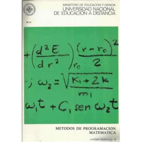 9788436211993: Mtodos de programacin matematica. Unidad didctica 4