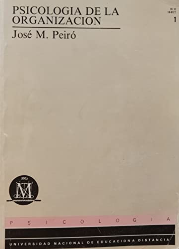 Imagen de archivo de psicologia de la organizacion jose m peiro a la venta por DMBeeBookstore