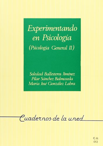 Imagen de archivo de Experimentando en psicologa (psicoloBallesteros Jimnez, Soledad; S a la venta por Iridium_Books