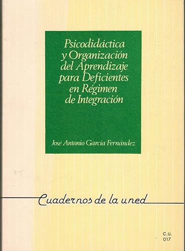 Imagen de archivo de Psicodidactica y organizacion del aprJose Antonio Garcia Fernandez a la venta por Iridium_Books