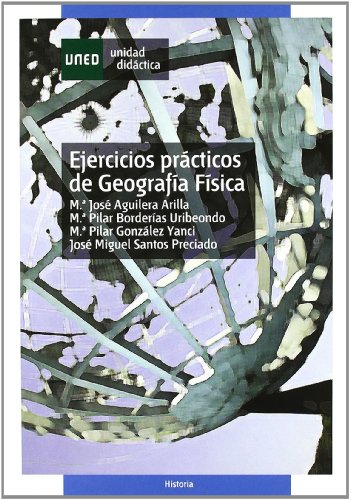 Imagen de archivo de Ejercicios Prcticos de Geografa Fsica a la venta por Hamelyn