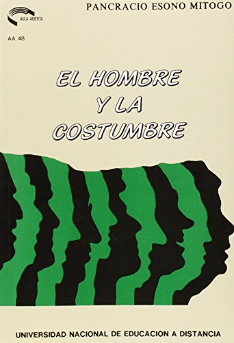 9788436225822: El Hombre y La Costumbre (AULA ABIERTA)