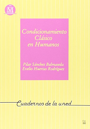 Imagen de archivo de Condicionamiento Clsico En Humanos (CUADERNOS UNED) a la venta por Grupo Letras