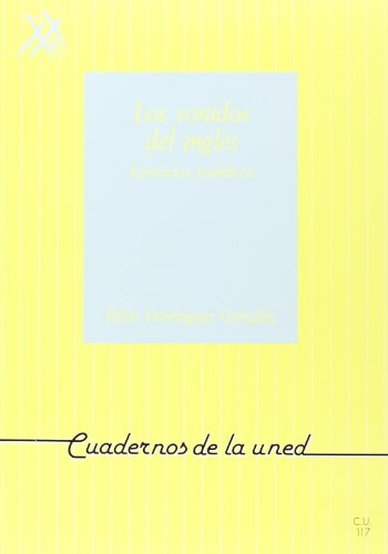9788436228267: Los Sonidos Del Ingls (Ejercicios Fonticos) (CUADERNOS UNED)