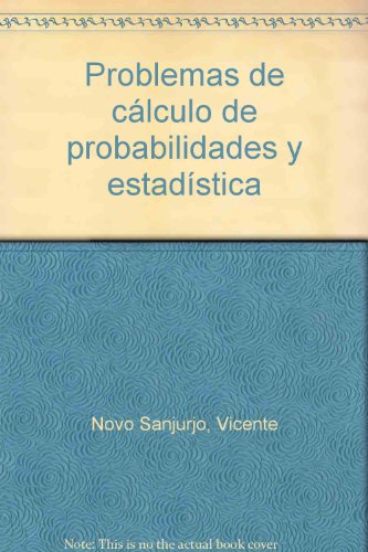 Imagen de archivo de Problemas de clculo de probabilidadeNovo Sanjurjo, Vicente Jos a la venta por Iridium_Books