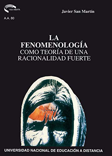 Stock image for La Fenomenologa Como Teora de Una Racinalidad Fuerte for sale by Hamelyn
