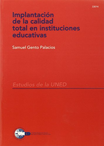 Imagen de archivo de IMPLANTACIN DE LA CALIDAD TOTAL EN INSTITUCIONES EDUCATIVAS a la venta por Zilis Select Books