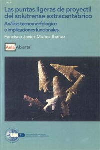 Stock image for Las puntas ligeras de proyectil del sMuoz Ibez, Francisco Javier for sale by Iridium_Books