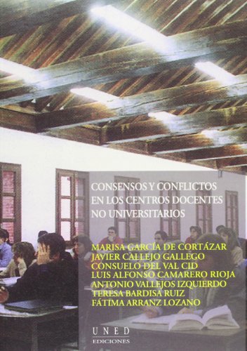 Stock image for Consensos y conflictos en centros docGarca De Cortzar Nebreda, Mari for sale by Iridium_Books