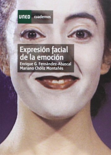9788436241402: Expresin Facial de La Emocin (CUADERNOS UNED)