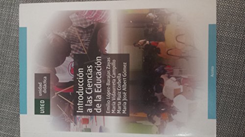 9788436242072: Introduccin a las ciencias de la educacin (UNIDAD DIDCTICA) (Spanish Edition)