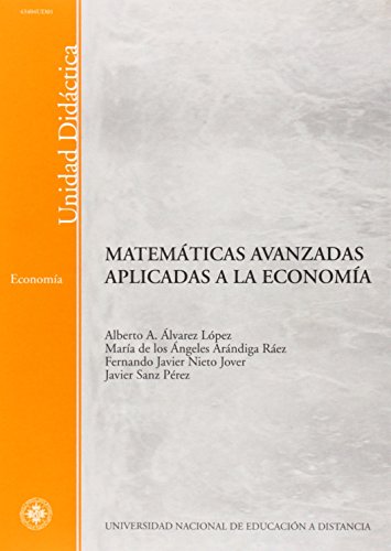 Imagen de archivo de Matemticas Avanzadas Aplicadas a la Economa a la venta por Hamelyn