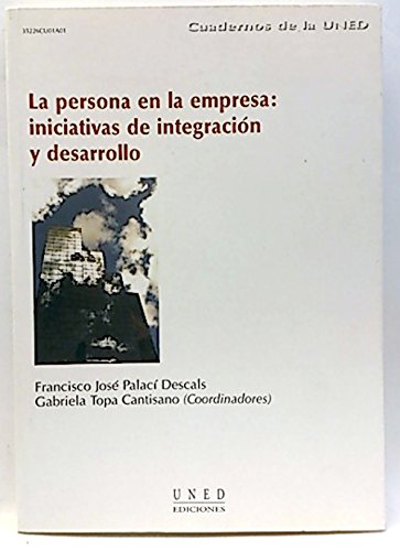 Imagen de archivo de La persona en la empresa: iniciativasPalac Descals, Francisco Jos; a la venta por Iridium_Books