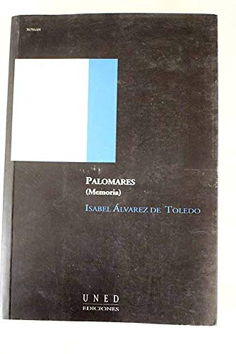 Stock image for Palomares (memoria) (AULA ABIERTA) (Slvarez De Toledo, Luisa Isabel for sale by Iridium_Books