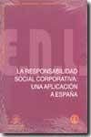 Beispielbild fr La responsabilidad social corporativa: una aplicacin a Espaa (HERRAMIENTAS) zum Verkauf von medimops