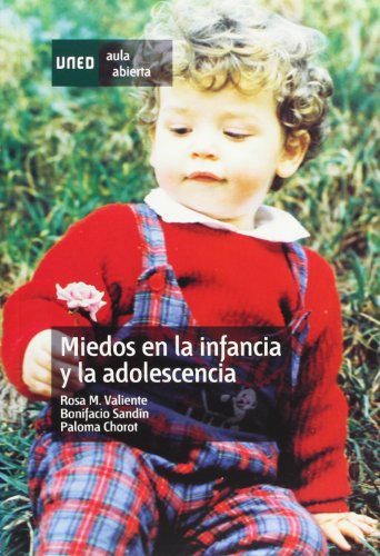 Beispielbild fr Miedos en la infancia y la adolescencValiente Garca, Rosa M.; Sandn zum Verkauf von Iridium_Books