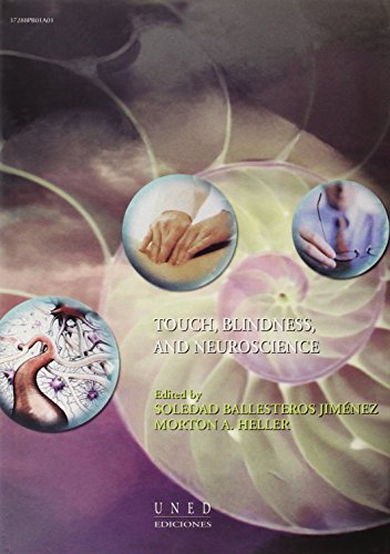 Imagen de archivo de TOUCH, BLINDNESS AND NEUROSCIENCE a la venta por Zilis Select Books