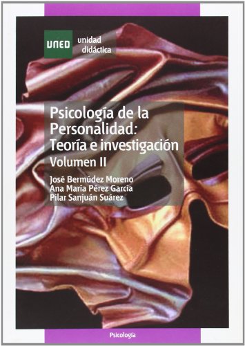 Imagen de archivo de Psicologa de la personalidad : teora e investigacin Vol. II (UNIDAD DIDCTICA) a la venta por medimops