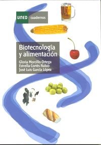 9788436251296: Biotecnologa y Alimentacin (CUADERNOS UNED)