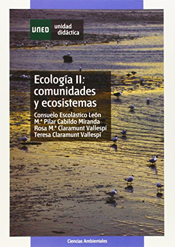 Imagen de archivo de Ecologa II: comunidades y ecosistemaEscolstico Len, Consuelo; Cabi a la venta por Iridium_Books