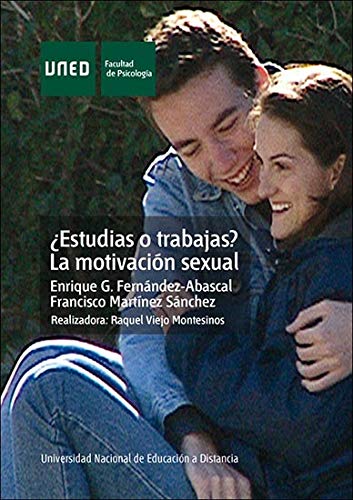 Stock image for ESTUDIAS O TRABAJAS? LA MOTIVACIN SEXUAL for sale by Zilis Select Books