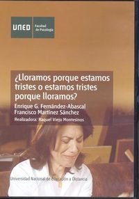 Stock image for LLORAMOS PORQUE ESTAMOS TRISTES O ESTAMOS TRISTES PORQ for sale by Iridium_Books