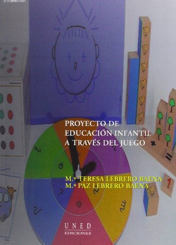 Imagen de archivo de Proyecto de Educacion Infantil a traves del Juego a la venta por Librera 7 Colores