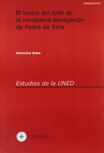 9788436254877: El lxico del arte de la verdadera navegacin De Pedro de Syria