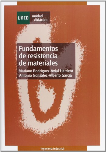 Imagen de archivo de FUNDAMENTOS DE RESISTENCIA DE MATERIALES (2� EDICION) a la venta por Iridium_Books