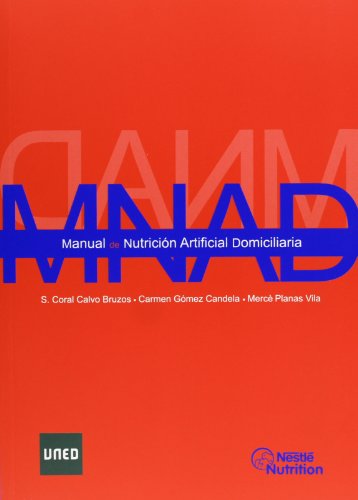 Imagen de archivo de Manual de Nutrición Artificial Domiciliaria a la venta por Iridium_Books
