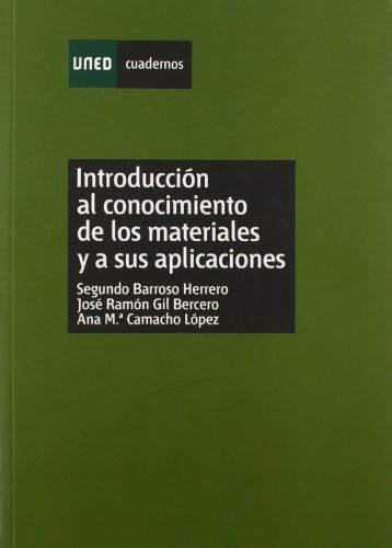 Imagen de archivo de Introduccin al conocimiento de los materiales y a sus aplicaciones a la venta por Zilis Select Books