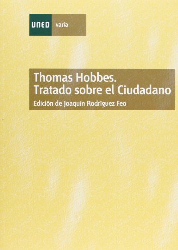 Thomas Hobbes. Tratado sobre el ciudadano.