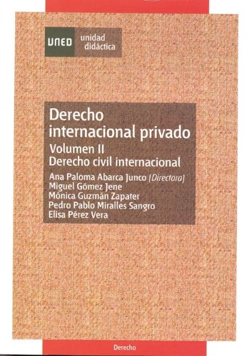 9788436258462: Derecho internacinal privado.Volumen II (UNIDAD DIDCTICA)
