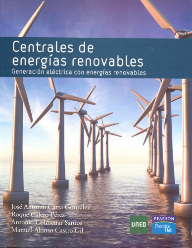 9788436258783: Centrales de Energas Renovables.Generacin Elctrica Con Energas Renovables (GRADO)