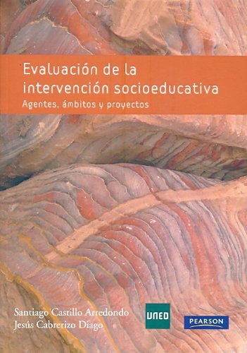 9788436259599: Evaluacin de la intervencin socioeducativa. Agentes, mbitos y proyectos