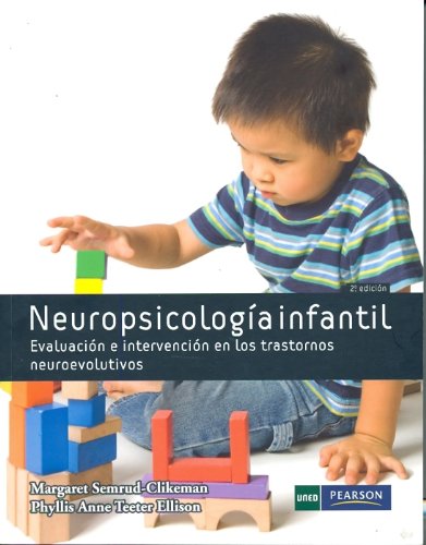 Imagen de archivo de Neuropsicologa infantil. Evaluacin e intervencin en los trastornos neuroevolutivos a la venta por Zilis Select Books