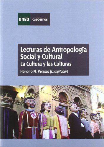 Lecturas de antropología social y cultural. Cultura y las culturas.