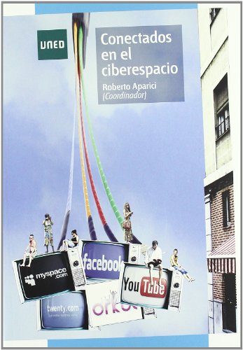 Stock image for Conectados en el ciberespacio for sale by medimops