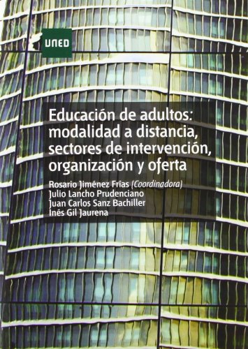 Educación de adultos: modalidad a distancia, sectores de intervención, organización y oferta