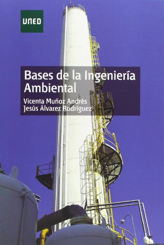 Stock image for Bases de la ingeniera ambiental for sale by Librera Antonio Azorn