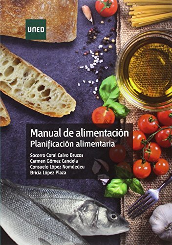 Imagen de archivo de Manual de alimentacin. Planificacin alimentaria (CIENCIAS DE LA SALUD) (Spanish Edition) a la venta por PIGNATELLI