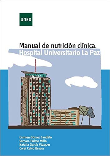 9788436273991: Manual de nutrición clínica. Hospital Universitario la Paz (CIENCIAS DE LA SALUD)
