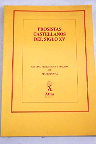 Stock image for Prosistas castellanos del Siglo XV (I) for sale by Iridium_Books