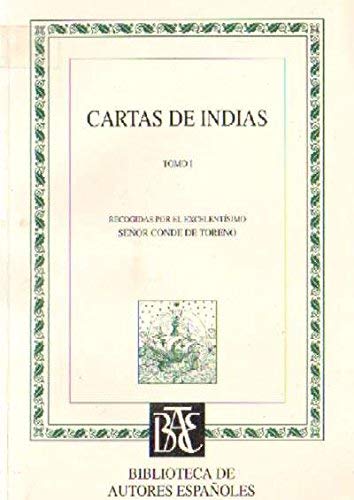 Cartas de Indias (Biblioteca de autores espanÌƒoles) (Spanish Edition) (9788436304763) by Spain