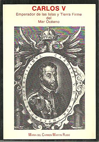9788436310665: Carlos V, Emperador de las Islas y Tierra Firme del Mar Ocano