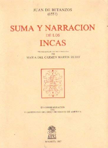 9788436310689: Suma y narracin de los incas